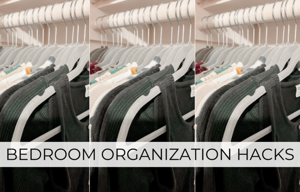 bedroom organization hacks